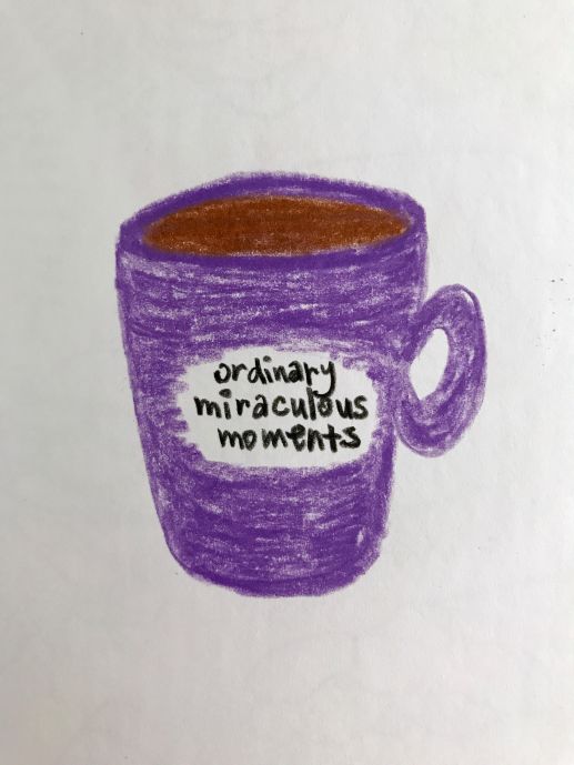 Ordinary Miraculous Moments